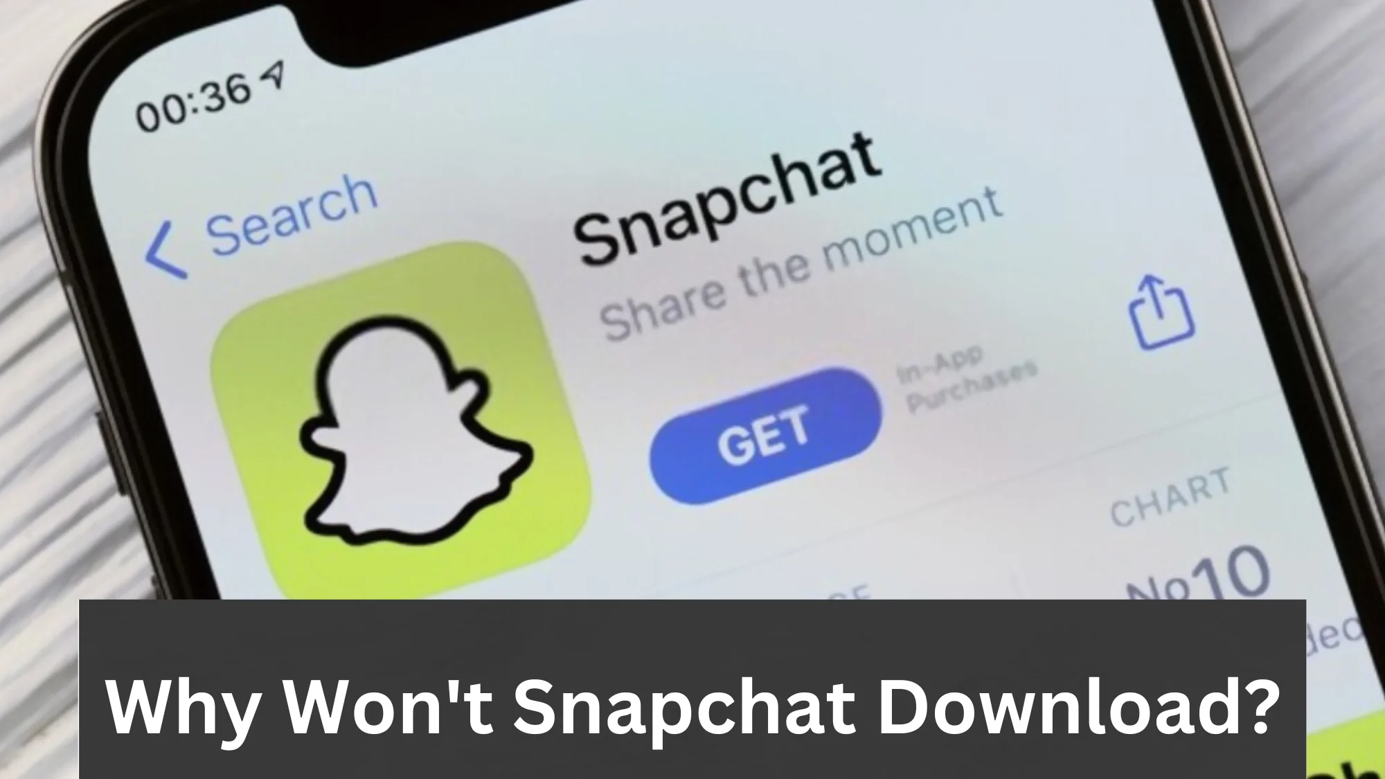 Why Won't Snapchat Download on my iphone