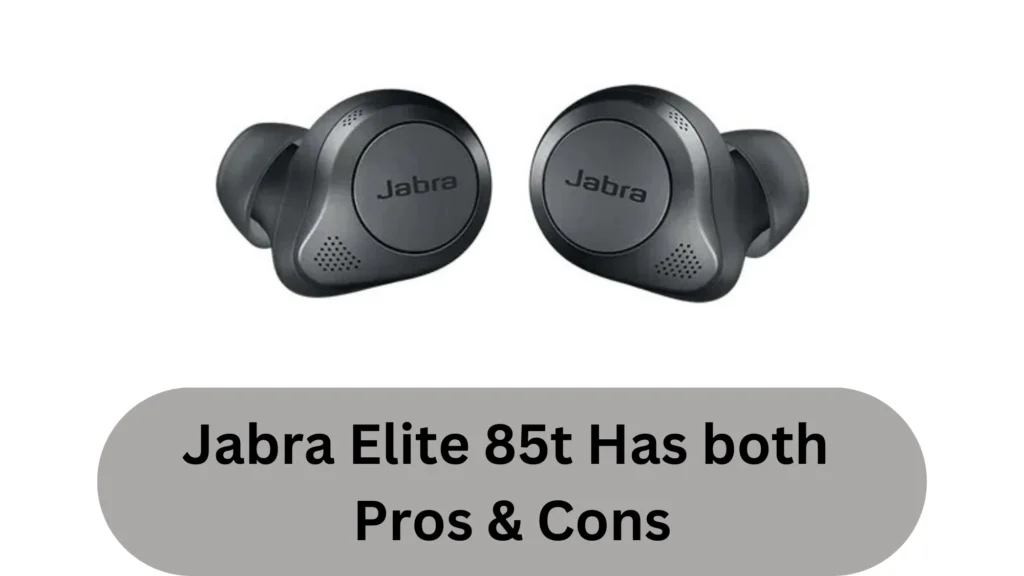 Jabra Elite 75t vs 85t