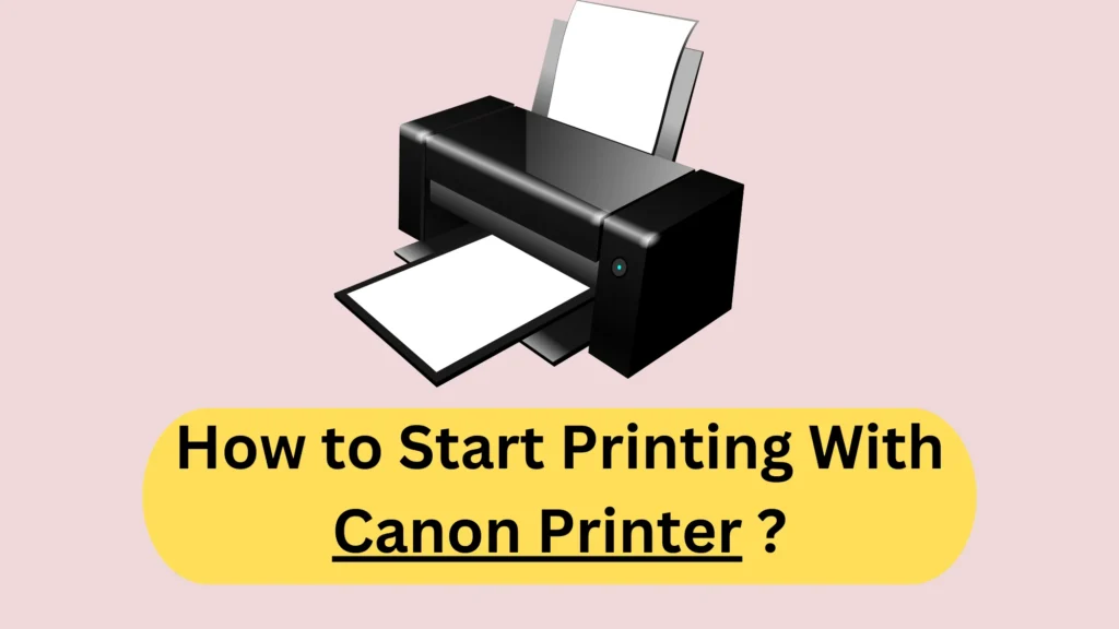 How to Connect Canon Printer to Wifi