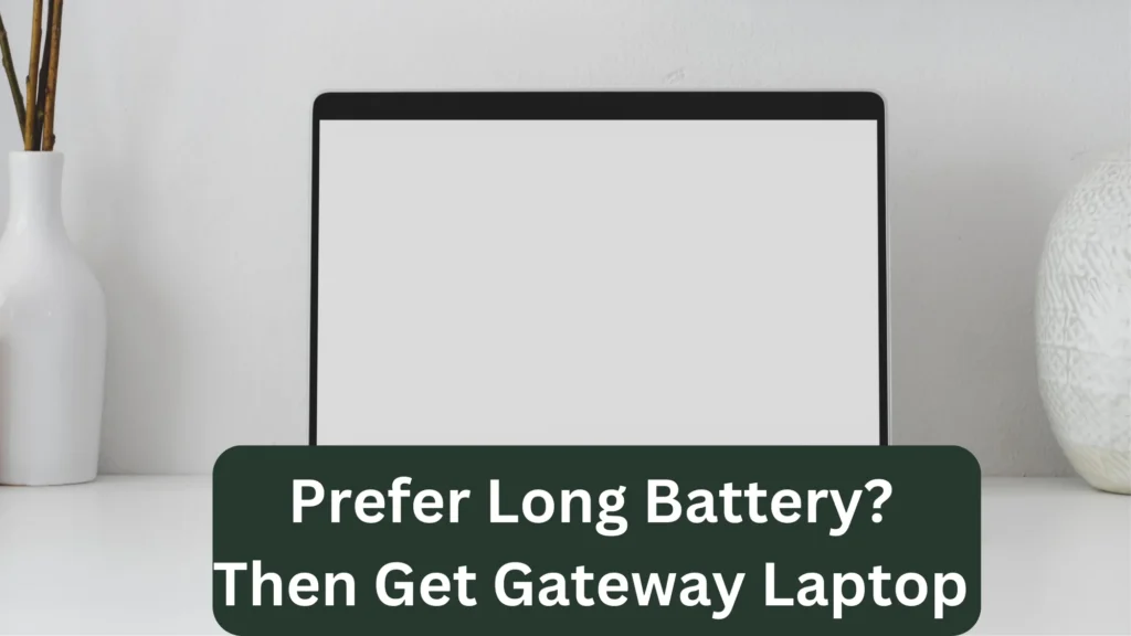 Is gateway a good laptop or not
