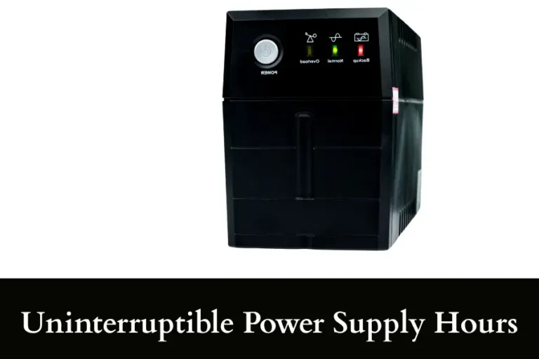 Uninterruptible Power Supply Hours