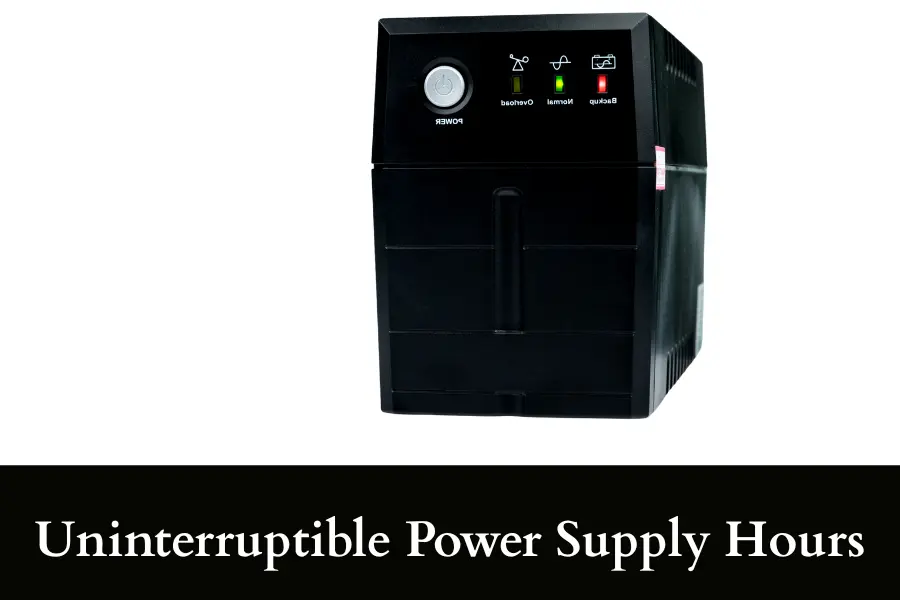 Uninterruptible Power Supply Hours